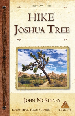 Libro Hike Joshua Tree: Best Day Hikes In Joshua Tree Nat...