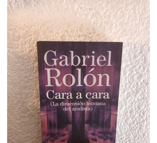 Cara A Cara - Gabriel Rolon