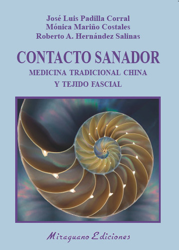 Contacto Sanador Medicina Tradicional China Y Tejido Fasc...