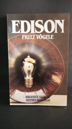 Edison Fritz Vogtle Salvat Editores