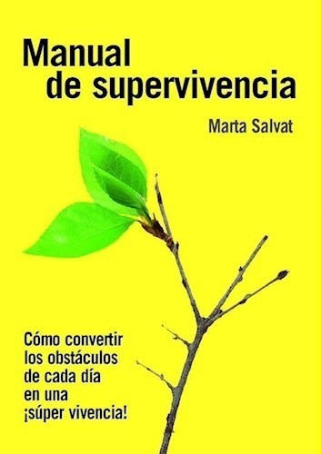 Libro Manual De Supervivencia De Marta Salvat
