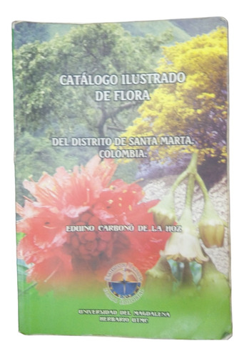 Catálogo Ilustrado De Flora