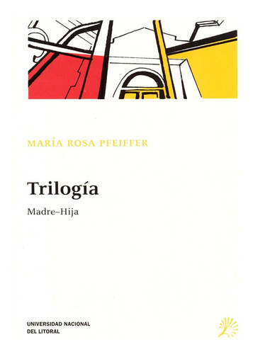 Trilogía : Madre