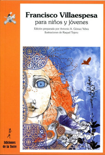 Francisco Villaespesa Para Niã±os Y Jã³venes, De Villaespesa Martín, Francisco. Editorial Ediciones De La Torre En Español