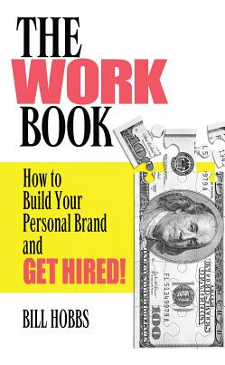 Libro Work Book: How To Build Your Personal Brand And Get...