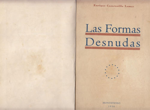 1930 Poesia Casaravilla Lemos Las Formas Desnudas 1a Edicion