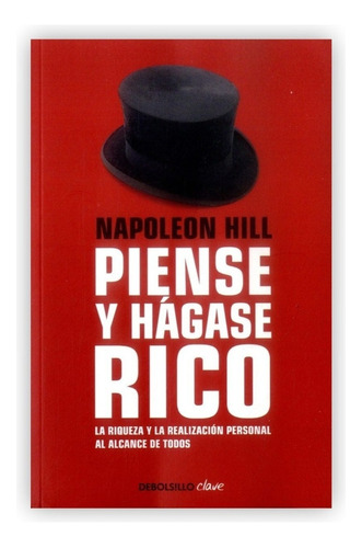 Piense Y Hágase Rico / Napoleon Hill