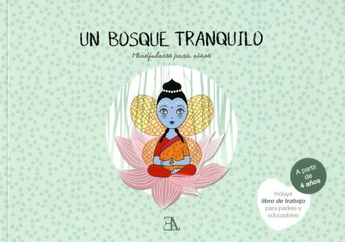 Mindfulness Para Niños Bosque Tranquilo - Ela - Libro Nue 