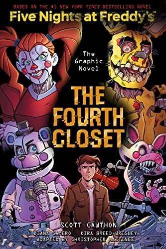 Book : The Fourth Closet An Afk Book (five Nights At Freddy