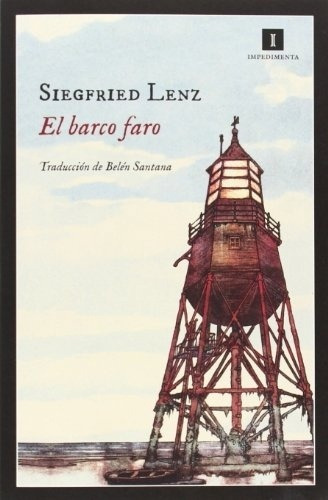 Barco Faro, El - Siegfried Lenz