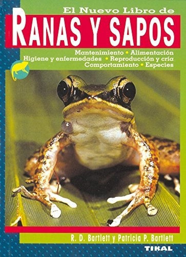 Ranas Y Sapos. Nuevo Libro De