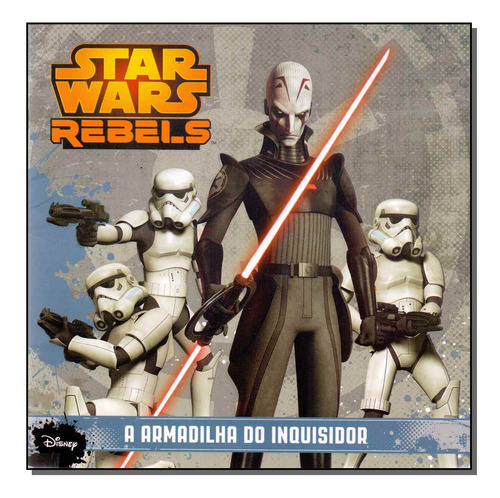 Libro Star Wars Rebeld 2 A Armadilha Do Inquisidor De Disney