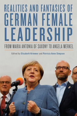 Libro Realities And Fantasies Of German Female Leadership...