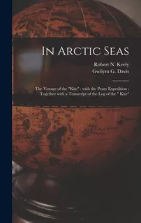 Libro In Arctic Seas [microform]: The Voyage Of The Kite:...