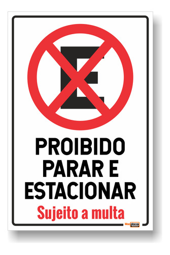 Placa Proibido Parar E Estacionar Vertical Pvc 1mm 20x30cm