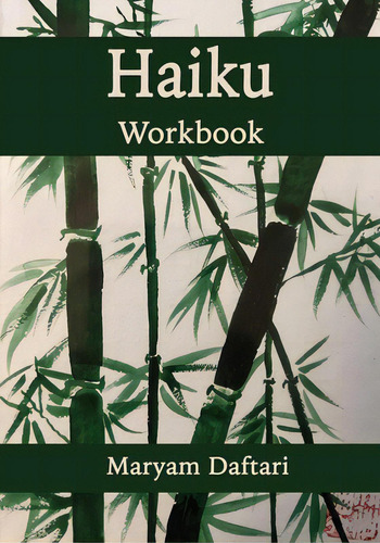 Haiku Workbook, De Daftari, Maryam. Editorial Viz Llc, Tapa Blanda En Inglés