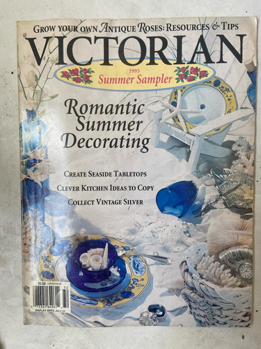 Victorian 1993 Summer Sampler. Romantic Summer Decorating