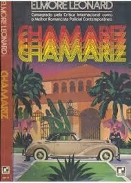 Chamariz De Elmore Leonard Pela Record (1985) (Usado)