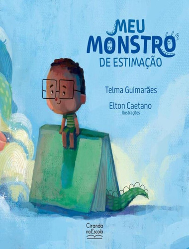 Meu Monstro De Estimacao: Meu Monstro De Estimacao, De Guimarães, Telma. Editora Ciranda Cultural, Capa Mole, Edição 1 Em Português, 2023
