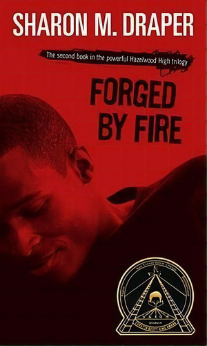 Forged By Fire, De Sharon M. Draper. Editorial Simon & Schuster, Tapa Blanda En Inglés