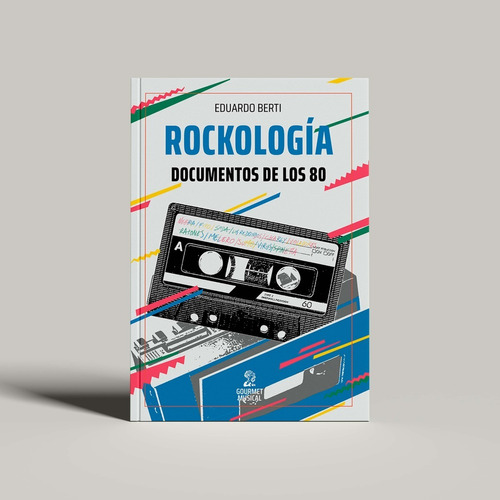 Rockología - Documentos De Los 80 Libro