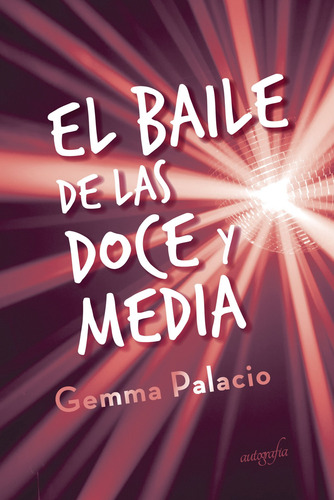 El Baile De Las Doce Y Media