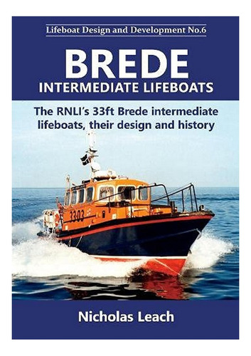 Brede Intermediate Lifeboats - Nicholas Leach. Eb7