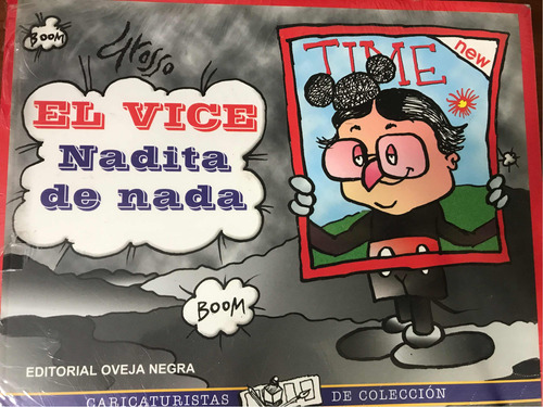 El Vice Nadita De Nada: El Vice Nadita De Nada, De Sin . Editorial Oveja Negra, Tapa Blanda, Edición 1 En Español, 2018