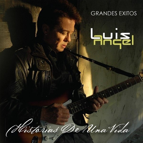 Cd Luis Angel / Historias De Una Vida Grandes Exitos (2012)