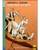 Comprar Three Men In A Boat - Young Adult Hub Readers Stage 2