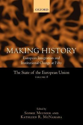 Libro Making History : European Integration And Instituti...