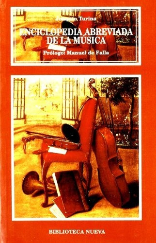 Libro Enciclopedia Abreviada De La Musica  De Turina Joaquin