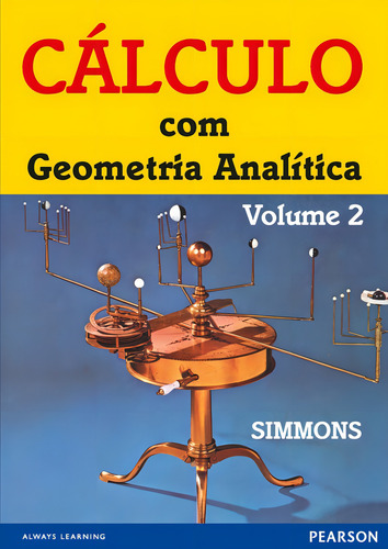 Cálculo com Geometria Analítica: Volume 2, de Simmons, George F.. Editorial Pearson Universidades, capa mole em português, 1996