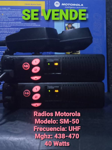 Radios Motorola Sm50 Em200 Uhf 438-470