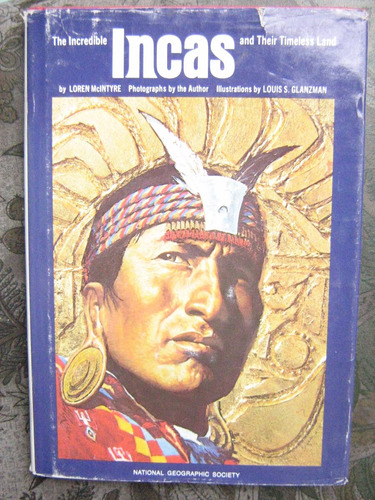 Incas Loren Mcintyre National Geographic 1992 En Inglés