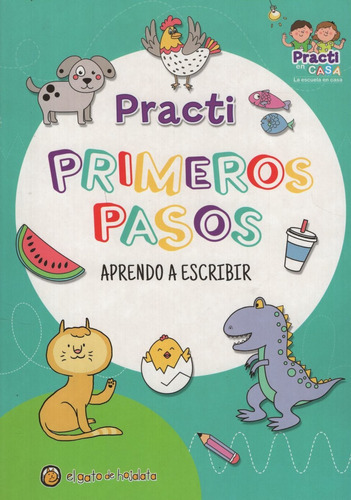 Libro Primeros Pasos - Practi - Aprendo A Escribir