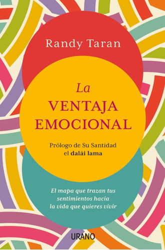 Ventaja Emocional, La, De Taran, Randy. Editorial Urano, Tapa Blanda En Español, 2022