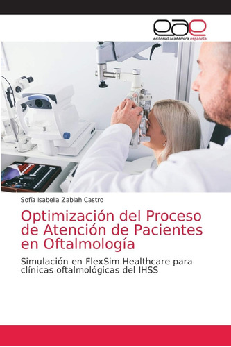Libro: Optimización Del Proceso De Atención De Pacientes En