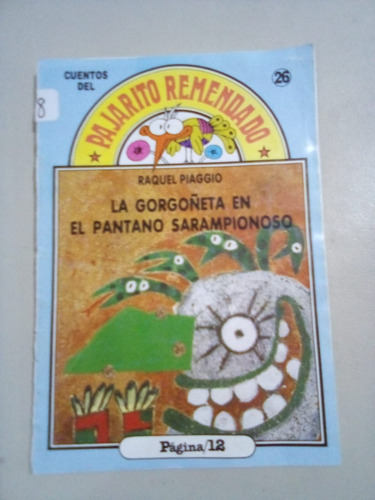 La Gorgoñeta En El Pantano Sarampionoso (Usado)