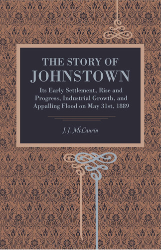 Libro: En Inglés La Historia De Johnstown Y Sus Primeros Ase