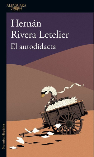 El Autodidacta - Hernán Rivera Letelier