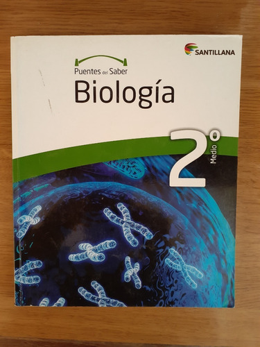 Biología Segundo Medio Puentes Del Saber Santillana