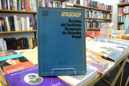Revista Del Instituto Uruguayo De Derecho Penal. Año 1 Nº2 (Usado)