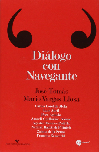 Dialogo Con Navegante, De José Tomás. Editorial App, Tapa Dura En Español, 2014