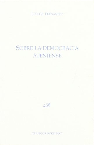 Libro Sobre La Democracia Ateniense De Luis Gil Fernandez