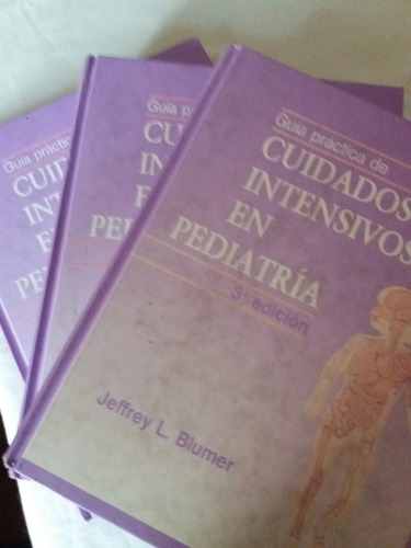 Cuidados Intensivos En Pediatria-jeffrey L.blumer