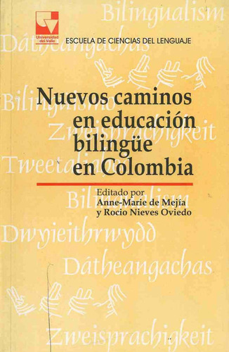 Nuevos Camino En Educación Bilingüe En Colombia
