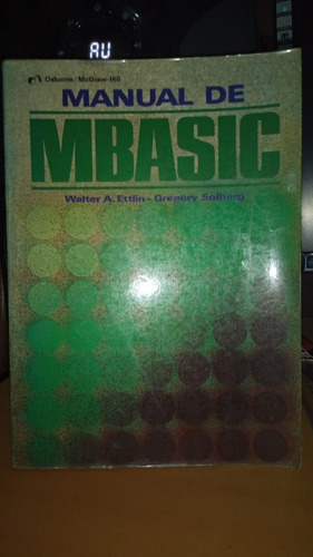 Manual De Mbasic. Ettlin, Solberg