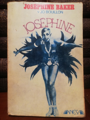 Josephine, Josephine Baker/ Jo Bouillon,1977, Anesa,ilustrad