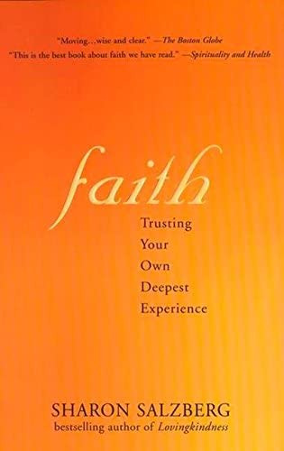 Faith: Trusting Your Own Deepest Experience, De Salzberg, Sharon. Editorial Riverhead Books, Tapa Blanda En Inglés